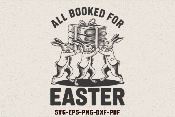 All Booked for Easter SVG Review