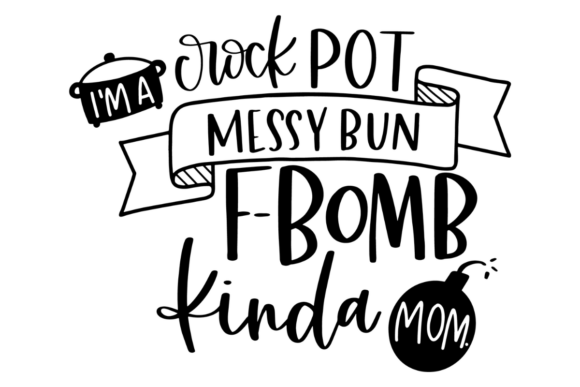 Funny Mom Life SVG: A Real Designer’s Take