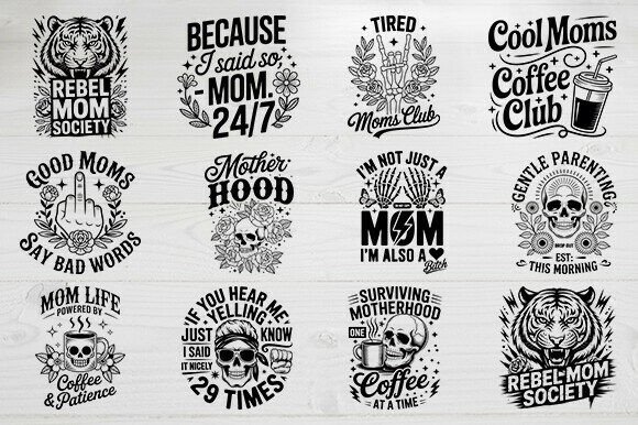 Funny Mom Quotes SVG Bundle for Mother's Day