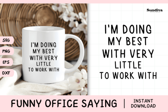 Funny Office Saying SVG 24 V3
