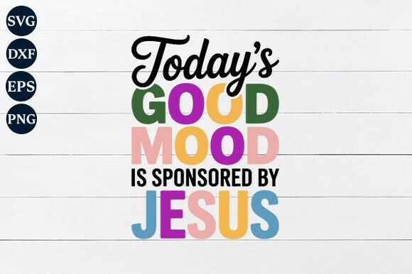 h1Today’s Good Mood is Sponsored by Jesus SVG Review for Embroidery Designers/h1