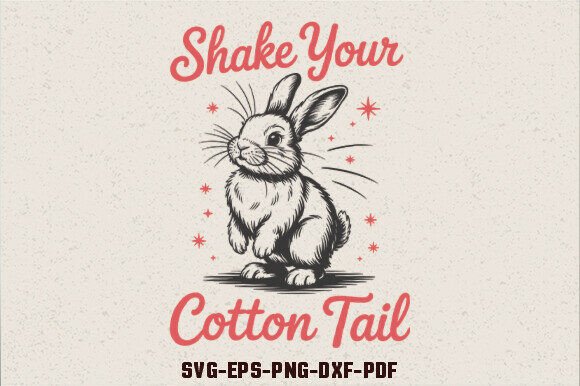Shake Your Cotton Tail Easter SVG: A Designer’s Real-World Review